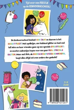 De enorm eigenwijze eenhoorn en het verjaardagsfeest