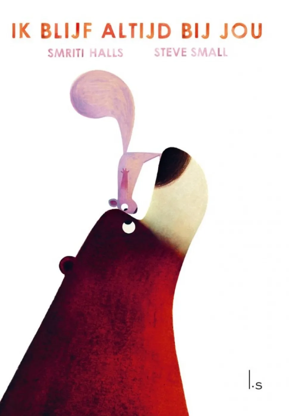 Ik blijf altijd bij jou