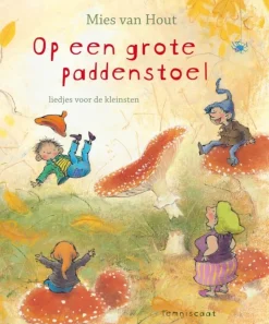 Op een grote paddenstoel Kartoneditie met CD