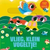 Vlieg, klein vogeltje!