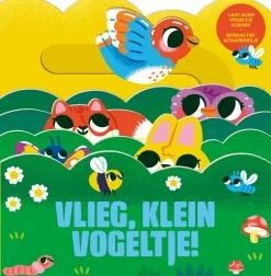 Vlieg, klein vogeltje!