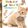 Welk dier hoor ik hier? Lievelingsdieren