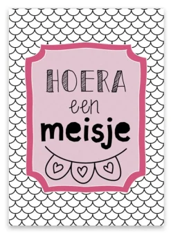 Wenskaart Hoera een Meisje