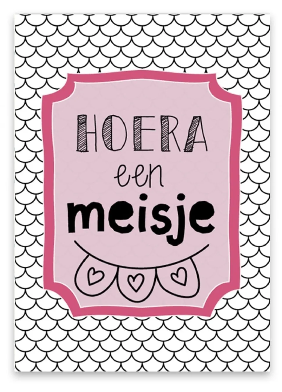 Wenskaart Hoera een Meisje