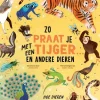 Zo praat je met een tijger ... en andere dieren